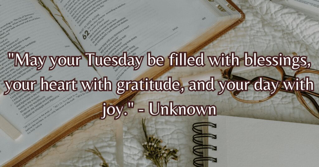 blessed Tuesday pictures