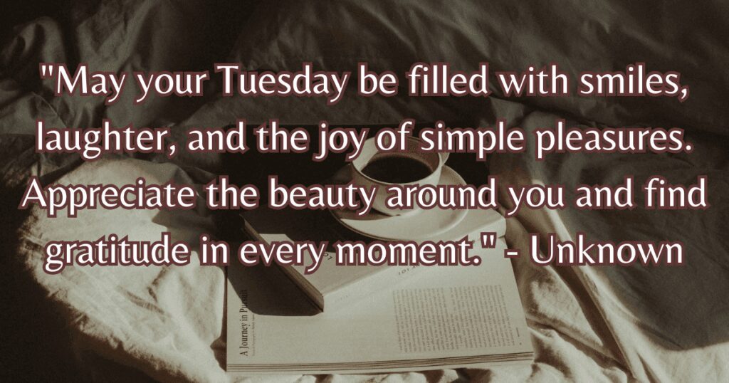 positive Tuesday blessings