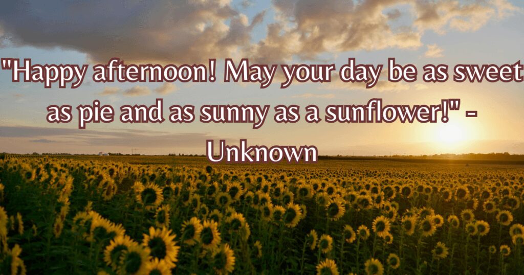 good afternoon wishes