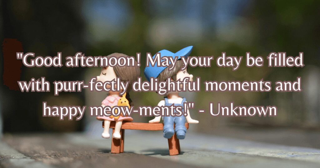 good afternoon wishes for love