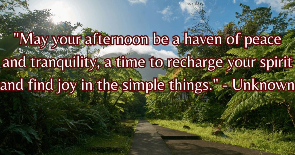everyday blessings for the afternoon