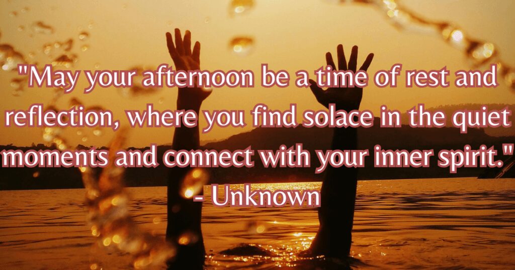 afternoon blessings