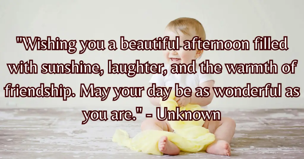good afternoon blessings wishes quotes for friends