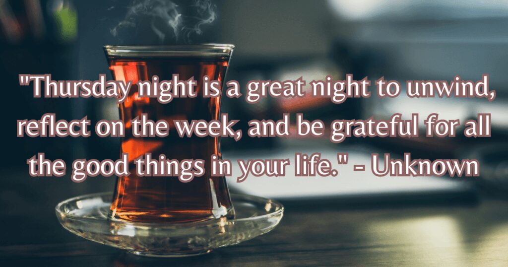 Thursday night blessings quote