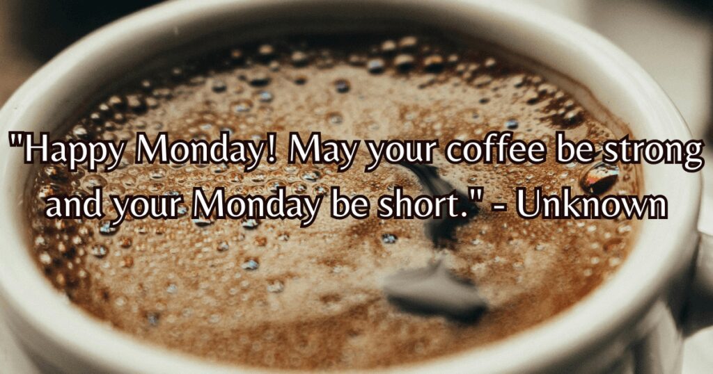 good morning Monday wishes