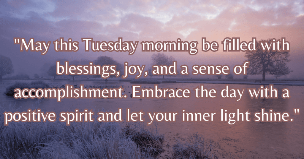 good morning tuesday blessings quotes images