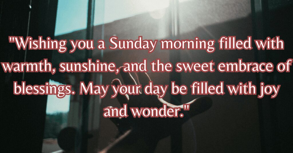 good morning sunday blessings quote