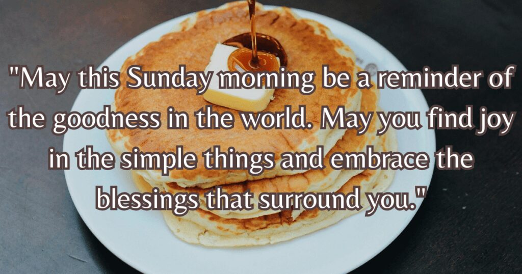 good morning sunday blessings prayer