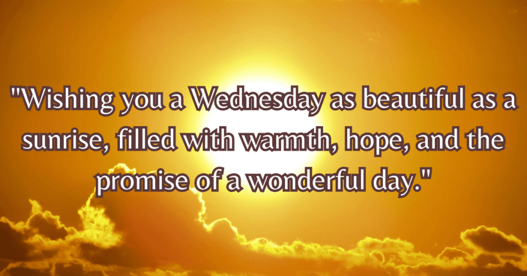 Beautiful Wednesday blessings