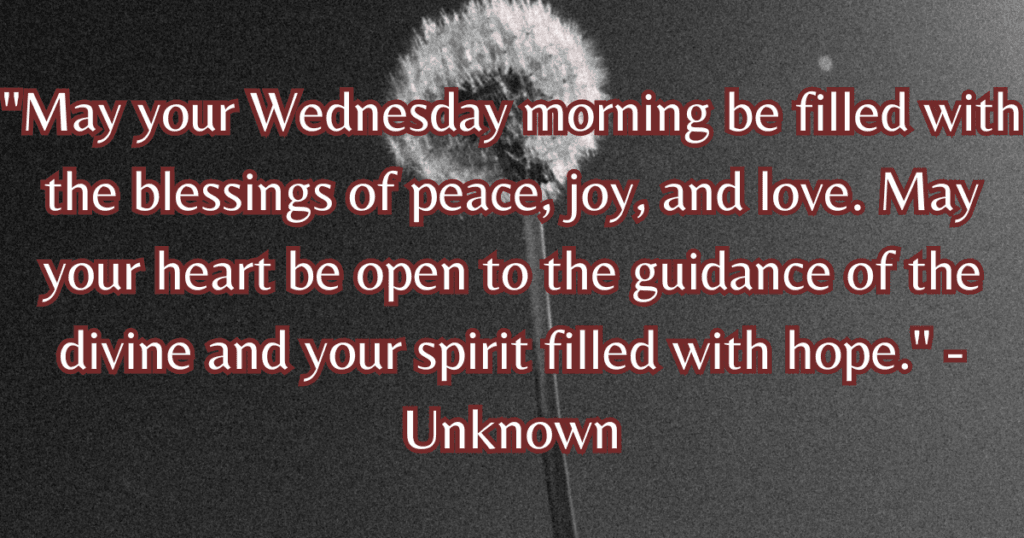 Wednesday morning blessings and prayers