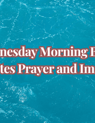 Wednesday Morning Blessings Quotes Prayer and Images