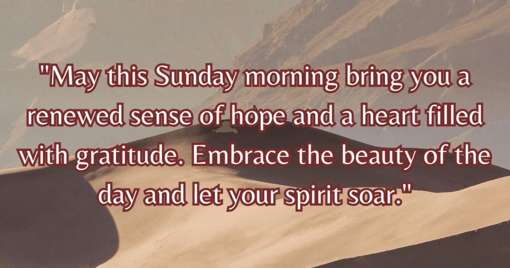 Inspirational Sunday Morning Blessings quotes