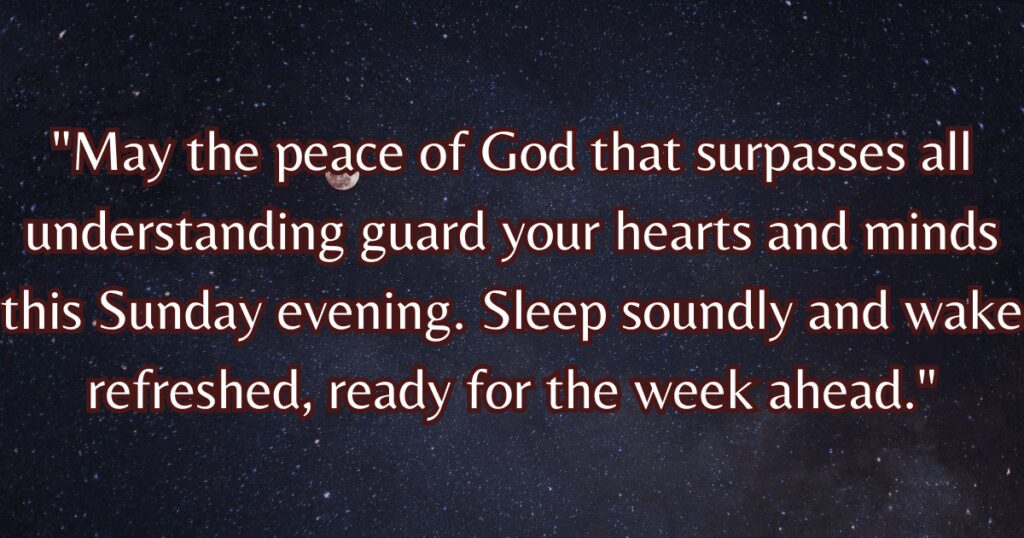 Sunday Evening Blessings