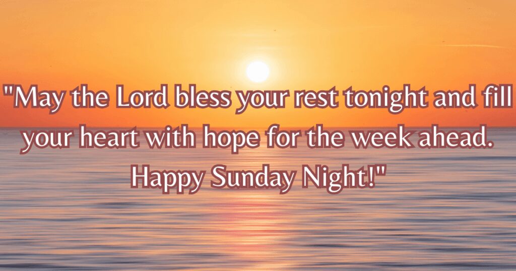 Sunday Evening Blessings prayer