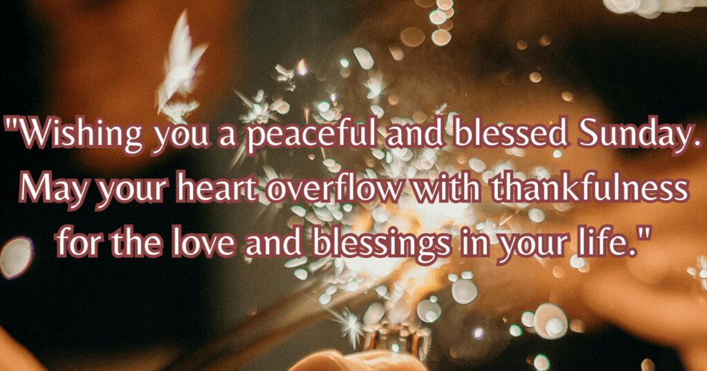Sunday Blessings Images and Quotes