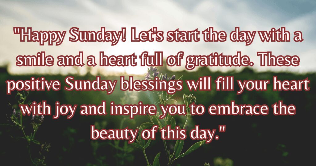 Positive Sunday Blessings