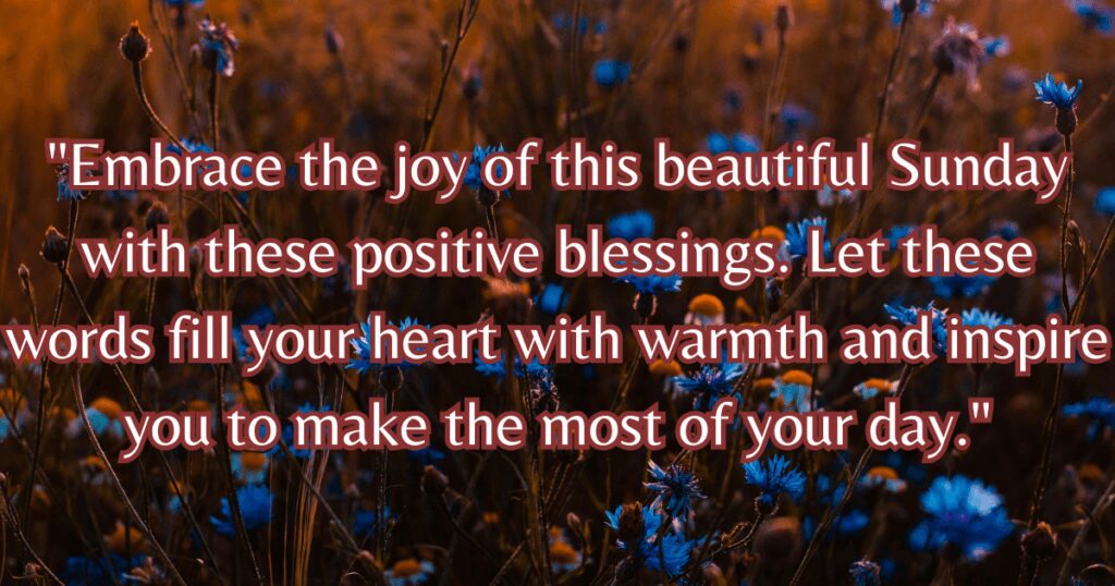 Positive Sunday Blessings prayer