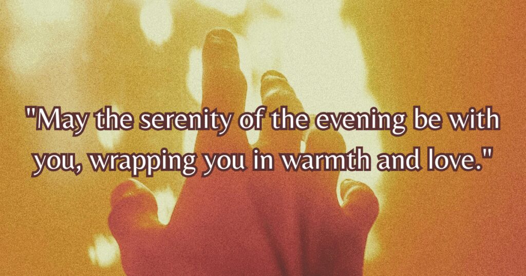 peaceful evening blessings