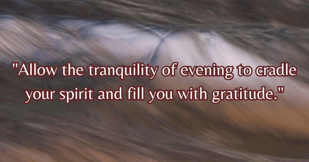 Monday evening blessings quote