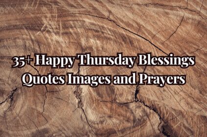 Happy Thursday Blessings Quotes Images and Prayers