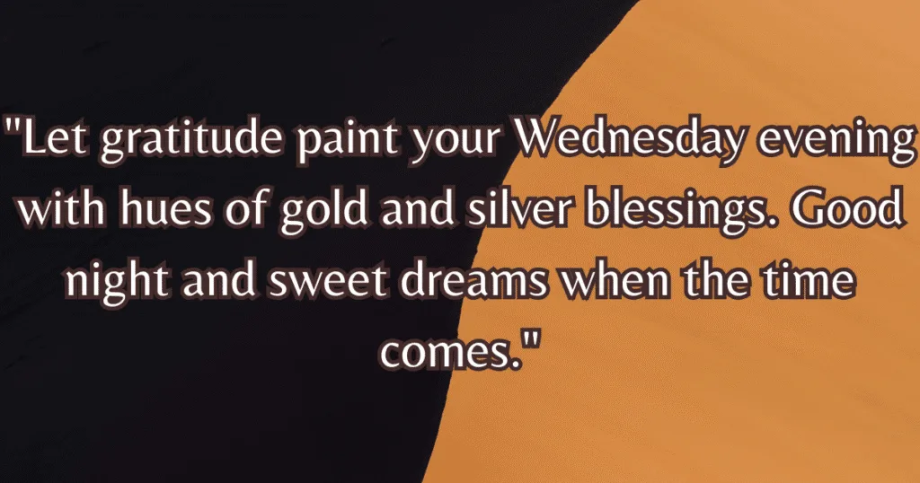 Wednesday evening blessings images gratitude gold