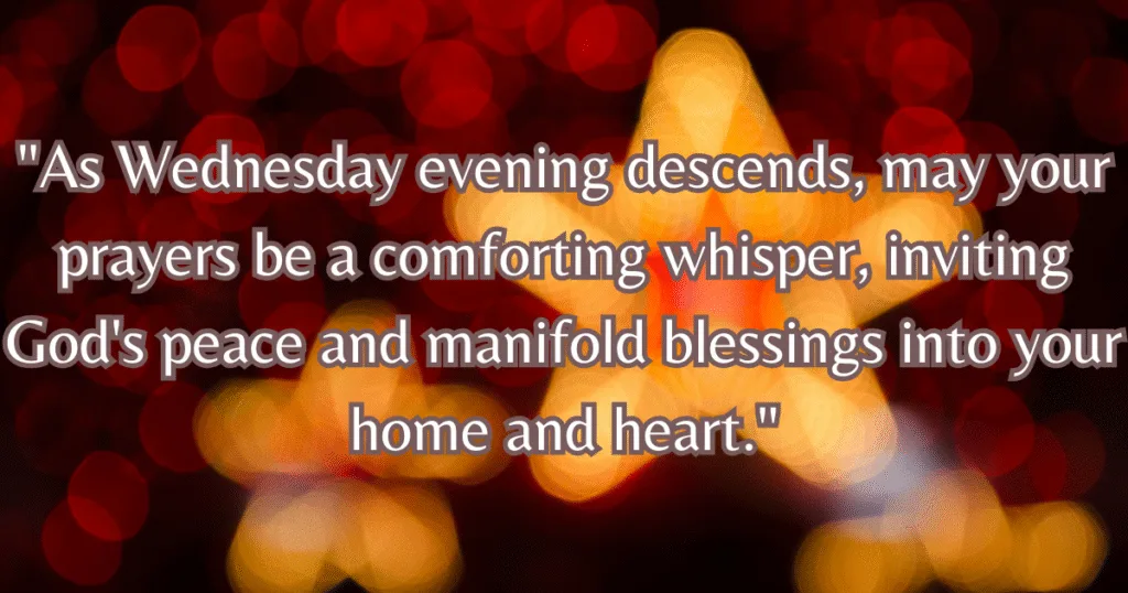 Wednesday evening blessings and prayers spiritual home