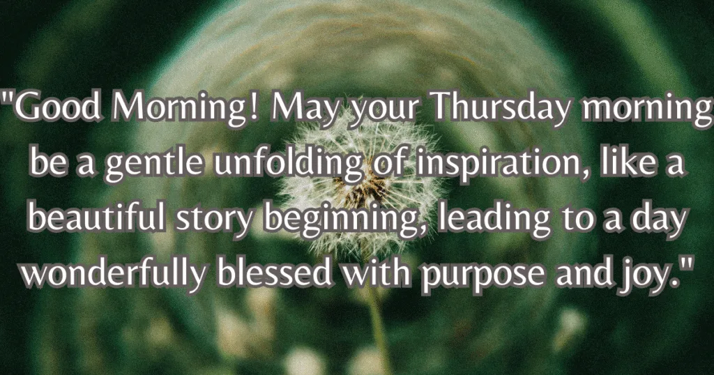 Good Morning Thursday Inspiration Blessings story