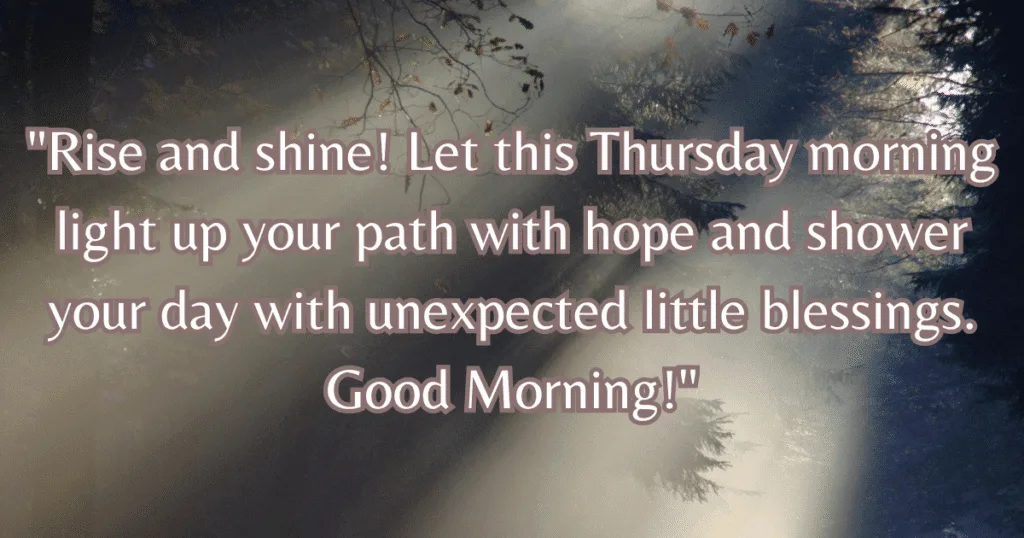 Good Morning Thursday Blessings Images hope light