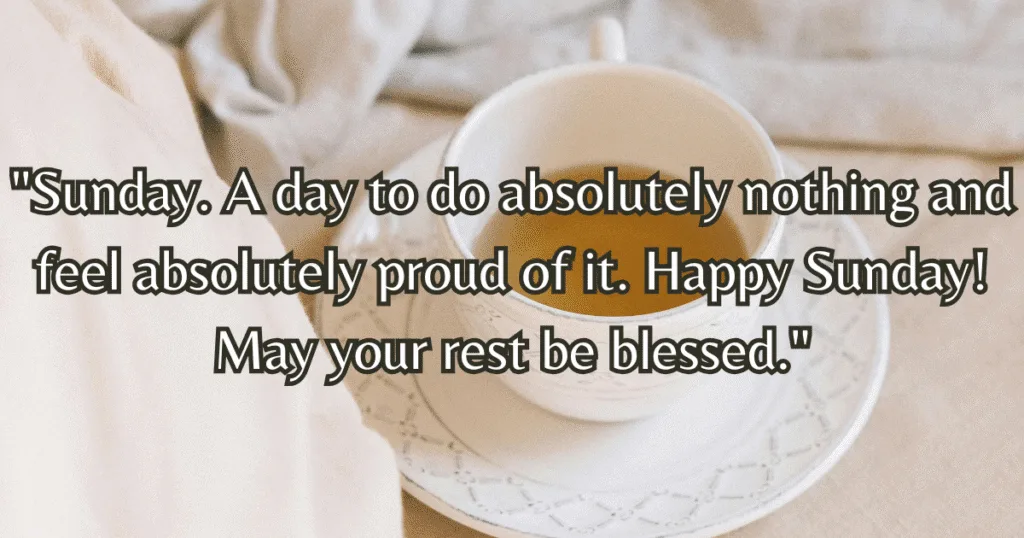 happy sunday quotes relaxation