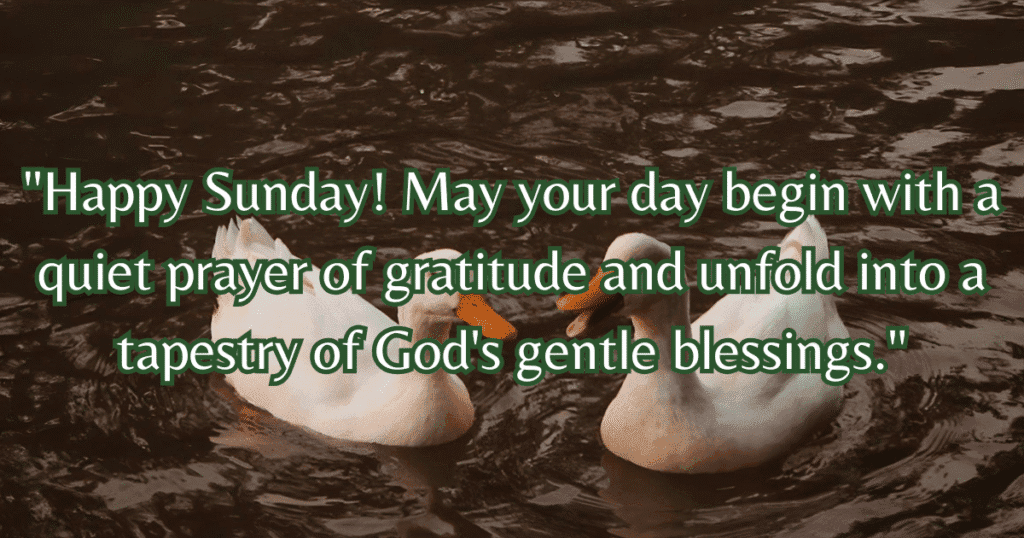 happy sunday blessings and prayers quotes