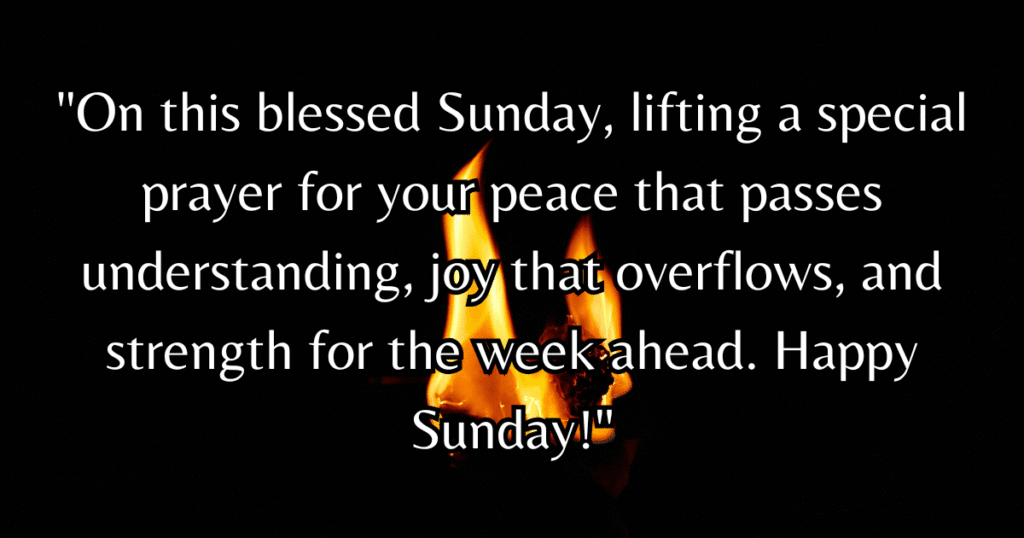 happy sunday blessings and prayers for friends