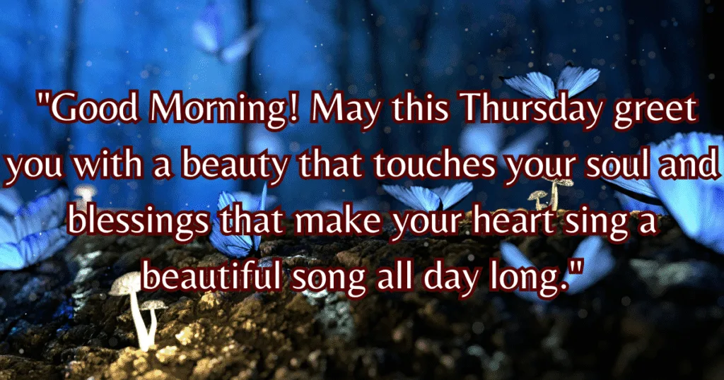 Beautiful Good Morning Thursday Blessings heartfelt