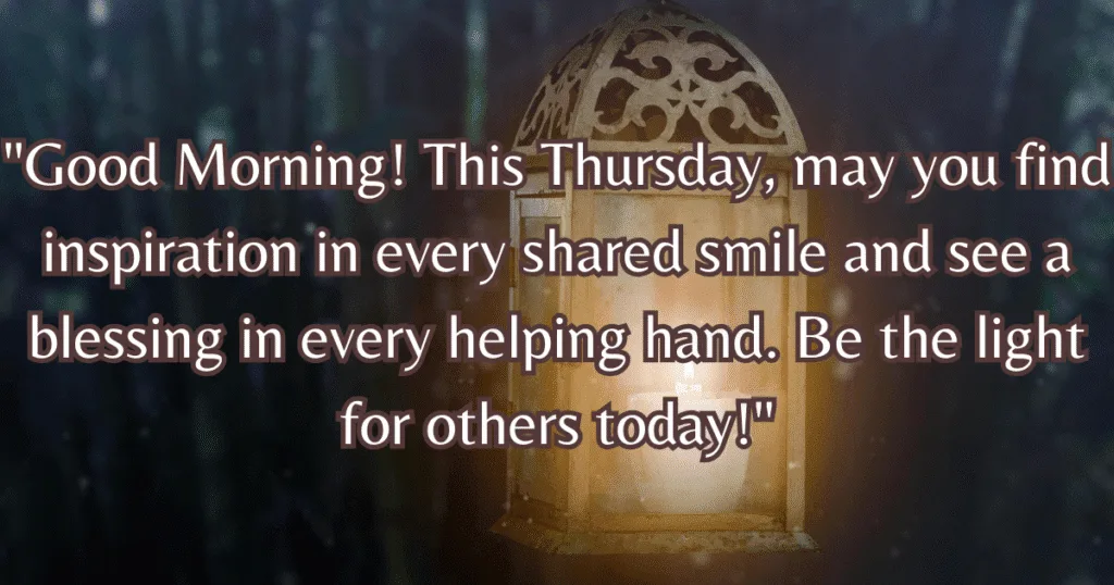 Good Morning Thursday Inspiration Blessings connection
