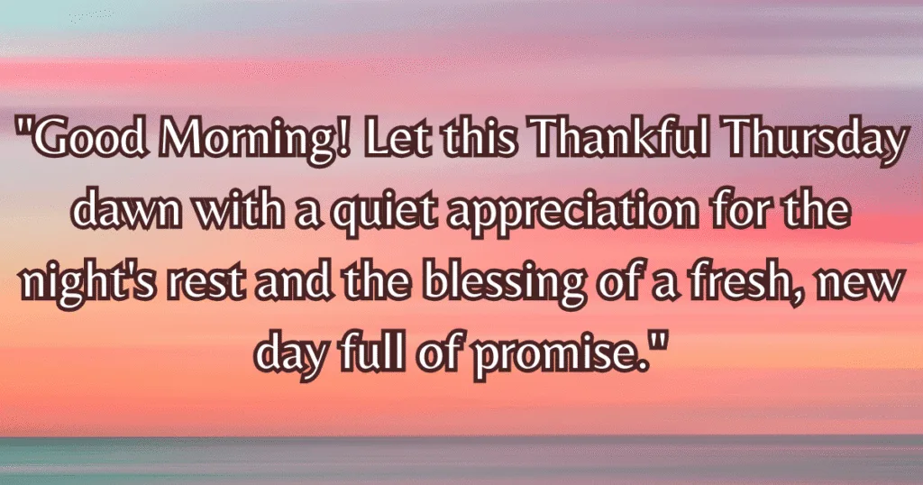 Thankful Thursday Morning Blessings peace