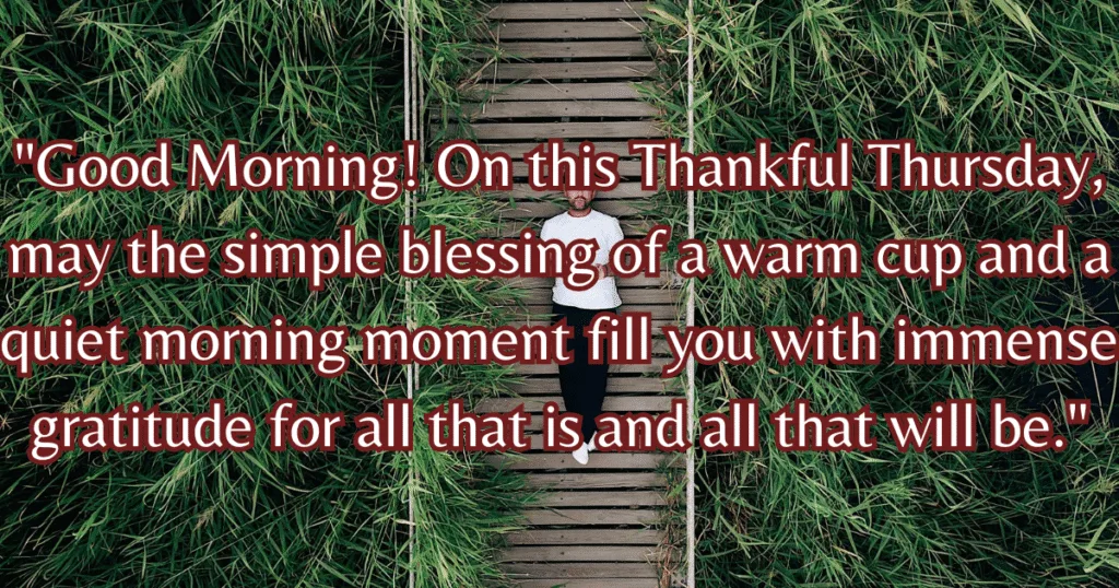 Thankful Thursday Morning Blessings comfort hope