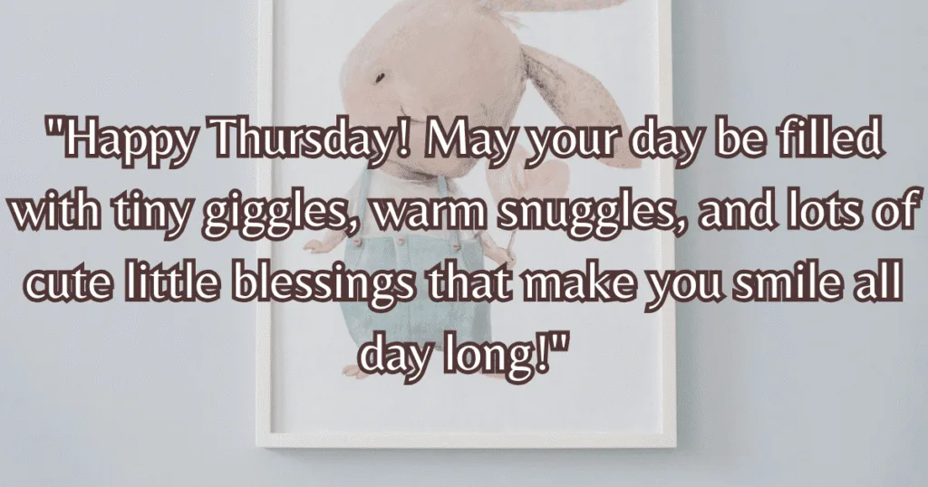 cute Thursday blessings images