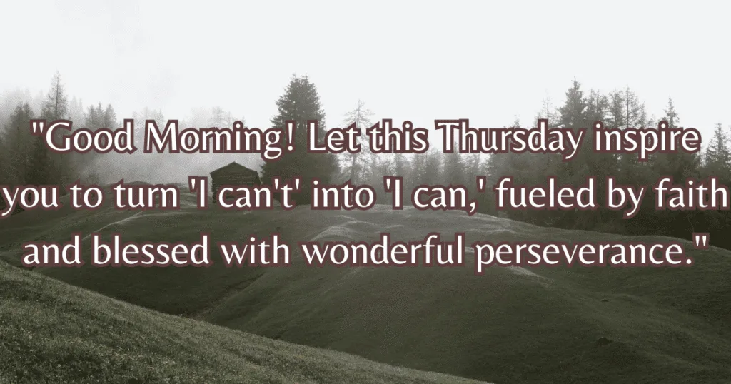 Good Morning Thursday Inspiration Blessings quotes new