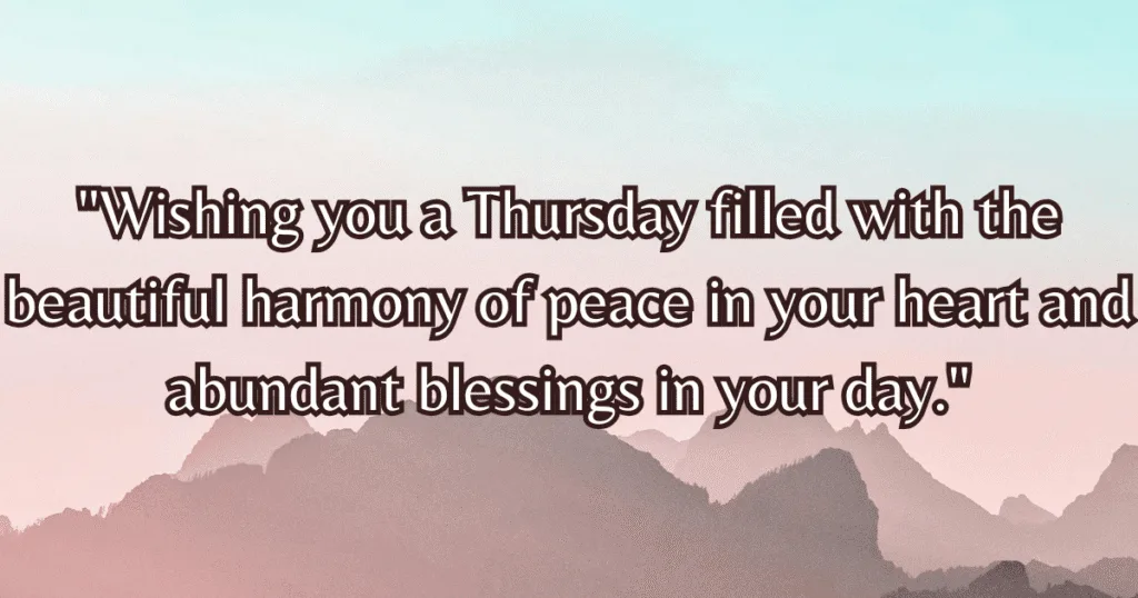 beautiful thursday blessings quotes peace