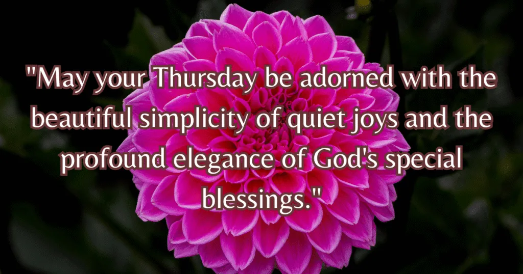 beautiful thursday blessings quotes elegant