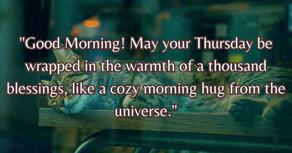 Good Morning Thursday Blessings Images cozy hug