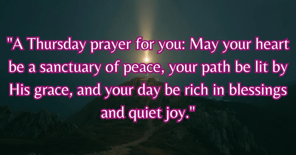 thursday blessings and prayers for friends spiritual