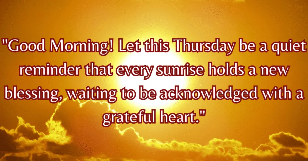 Good Morning Thursday Blessings Quotes sunrise