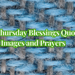 50+ Thursday Blessings Quotes Images and Prayers