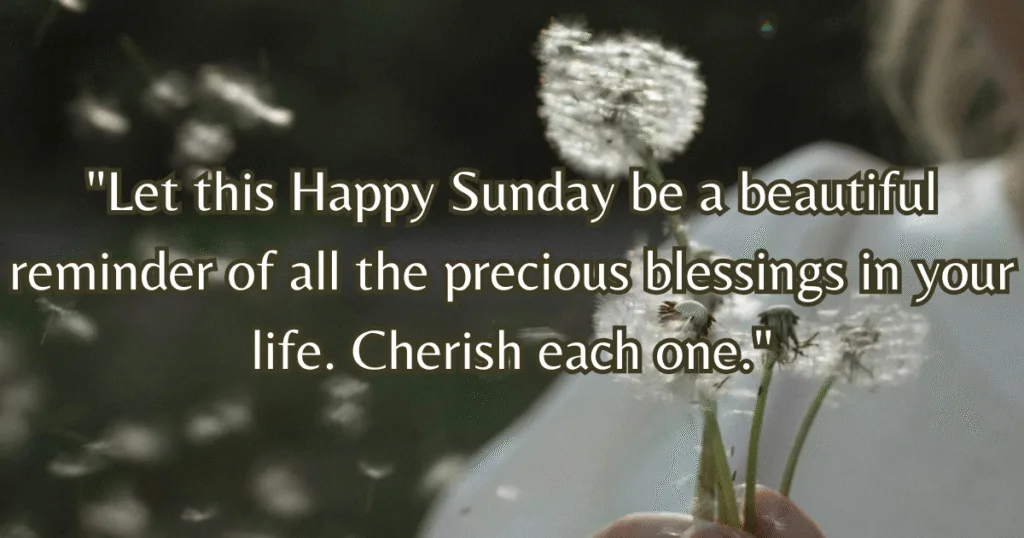 happy Sunday blessings quotes life